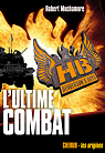 Henderson'S Boys T7 - l'Ultime Combat par Muchamore