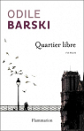 Quartier libre par Barski