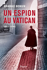 Un espion au Vatican par Bokun