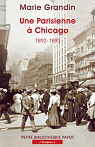 Une Parisienne  Chicago. 1892-1893 par Grandin