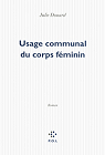 Usage communal du corps fminin par Douard