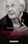 Zygmunt Bauman : Les illusions perdues de la modernit par Chardel