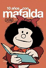 10 aos con Mafalda par Quino