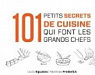 101 petits secrets de cuisine qui font les grands chefs par Eguaras