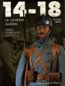 14-18 La Grande Guerre : Armes, uniformes, matriels par Bertin