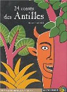 24 contes des Antilles par Larizza