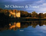 365 chteaux de France