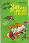 Manuel des castors juniors, tome 3 par Disney