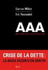 AAA : Audit, annulation, autre politique par Toussaint