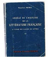 Abrg de l'histoire de la littrature franaise :  l'usage des classes de lettres, par Maurice Morel par Morel
