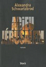 Adieu Jrusalem (Thrillers) par Schwartzbrod