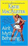Ain't Myth-Behaving par MacAlister
