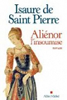 Alinor l'insoumise par Saint Pierre