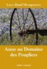 La saga d'Anne, tome 4 : Anne au Domaine des Peupliers par Montgomery