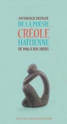 Anthologie bilingue de la posie crole hatienne de 1986  nos jours : Edition bilingue franais-crole par Chalmers