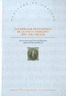 Anthologie protestante de la posie franaise (XVIe-XIXe sicles) par Franois (II)