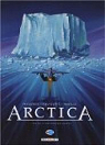 Arctica, Tome 1 : Dix mille ans sous les glaces par Pecqueur