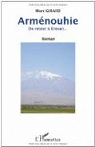 Armnouhie : De retour  Erevan... par Girard (II)