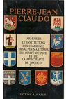 Armoiries et institutions des communes des Alpes-Maritimes, du comt de Nice et de la principaut de Monaco par Ciaudo