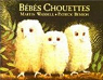 Bbs chouettes par Waddell