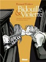 Bidouille et Violette : Chronique mlancomique d'un premier amour par Yslaire