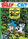 Billy the Cat, tome 6 : Le Choix de Billy par Colman