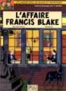 Blake et Mortimer, tome 13 : L'affaire Francis Blake par Van Hamme