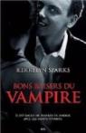 Histoires de Vampires, tome 1 : Bons baisers du vampire par Sparks
