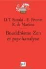 Bouddhisme Zen et psychanalyse par Daisetz Teitaro Suzuki