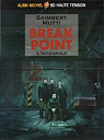 Break Point - Intgrale par Mutti