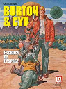 Burton & Cyb,  tome 1 : Escrocs de l'espace par Ortiz