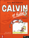 Calvin et Hobbes, Double dition, tome  3 : Adieu, monde cruel ! ; En avant, tte de thon ! par Watterson