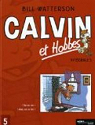 Calvin et Hobbes, Double dition, tome  5 : Fini de rire ! Allez, on se tire ! par Watterson