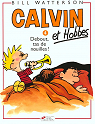 Calvin et Hobbes, tome 4 : Debout, tas de nouilles ! par Duvault