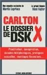 Carlton, Le dossier X de DSK par Leprince
