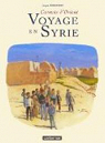 Carnets d'Orient (recueil), tome 1 : Voyage en Syrie par Ferrandez
