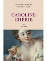 Caroline Chrie, tome 2 par Laurent