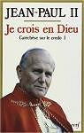 Catchse sur le Credo par Jean-Paul II