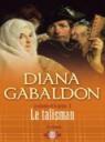 Outlander, tome 2.1 : Le talisman par Gabaldon