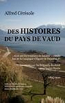 Des Histoires du Pays de Vaud (1895-1910)  par Crsole