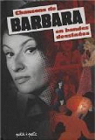 Chansons de Barbara en bandes dessines par Barbara