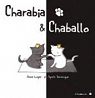 Charabia & Chaballo par Loyer