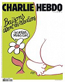Charlie Hebdo, n1181 : Baisons avant les lections, on votera moins con ! par Hebdo