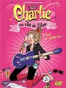 Charlie, ma vie de star, tome 1 : A moi la clbrit ! par Villenoisy