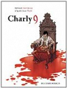 Charly 9 (BD) par Gurineau