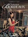 Chteaux Bordeaux, tome 3 : L'amateur par Corbeyran