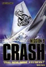 Cherub, tome 9 : Crash 