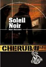 Cherub, tome 8.5 : Soleil Noir par Muchamore