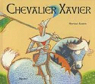 Chevalier Xavier par Bourre