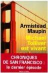 Chroniques de San Francisco, Tome 7 : Michael Tolliver est vivant par Maupin